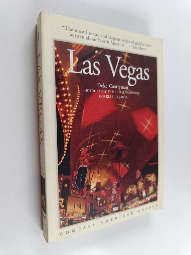 Deke Castleman : Compass American Guides : Las Vegas