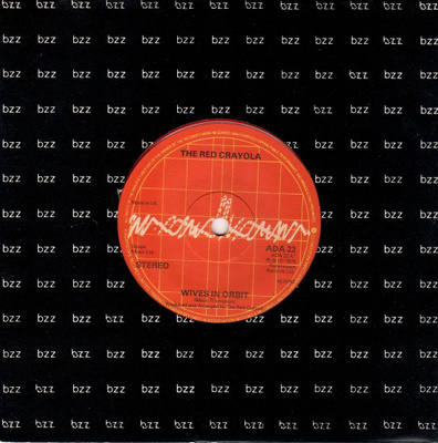 The Red Crayola: Wives In Orbit 7"