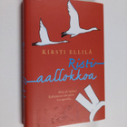 Kirsti Ellilä : Ristiaallokkoa - pikkukuva 1