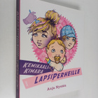 Anja Nysten : Kemikaalikimara lapsiperheille - pikkukuva 1