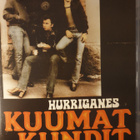 HURRIGANES KUUMAT KUNDIT DVD - pikkukuva 1