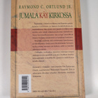 Raymond C. Ortlund : Jumala käy kirkossa - pikkukuva 2
