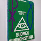 Anna-Maija Raittila : Suomen kirkkohistoria - pikkukuva 1