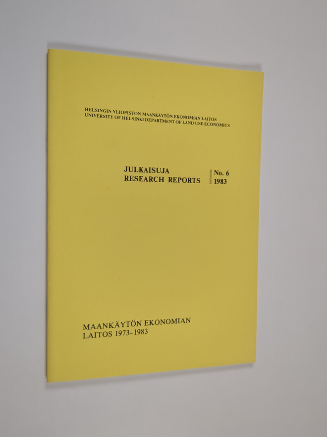 Maankäytön ekonomian laitos 1973-1983 N:o 6/1983