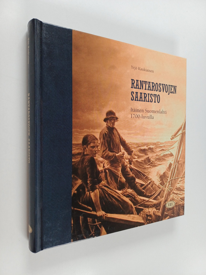 Yrjö Kaukiainen : Rantarosvojen saaristo : itäinen Suomen...