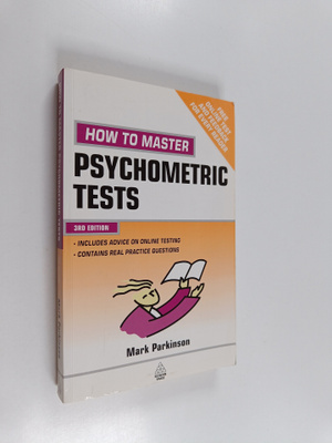 Mark Parkinson : How to Master Psychometric Tests