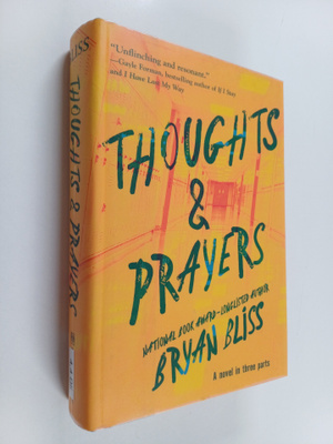 Bryan Bliss : Thoughts & prayers