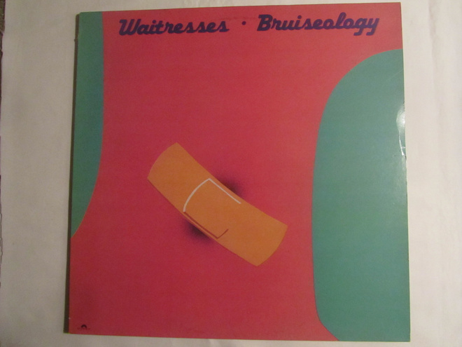 The Waitresses: Bruiseology   LP    1983    Post-punk