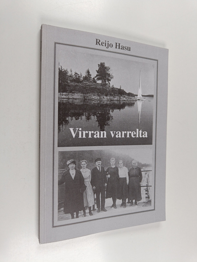 Reijo Hasu : Virran varrelta (signeerattu)