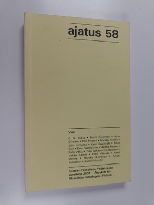 Ajatus 58 : Suomen Filosofisen Yhdistyksen vuosikirja 2001