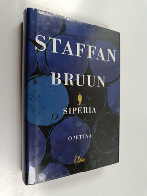 Staffan Bruun : Siperia opettaa