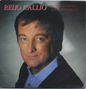 Reijo Kallio : Eläköön Suomi - 7"