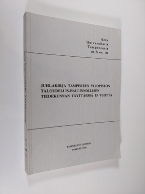 Juhlakirja Tampereen yliopiston taloudellis-hallinnollise...