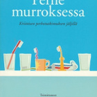 Hannele Forsberg (toim.): Perhe murroksessa - pikkukuva 1