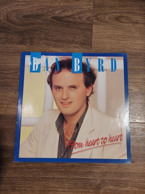 Dan Byrd - From Heart To Heart