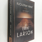 Erik Larson : Kuoleman vanat : Lusitanian kohtalokas matka - pikkukuva 1