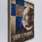H. J. ym. (toim.) Viherjuuri : Ukko-Pekka : kuvakirja P. ... - pikkukuva 1
