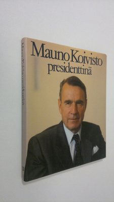 Jaakko Iloniemi : Mauno Koivisto presidenttinä