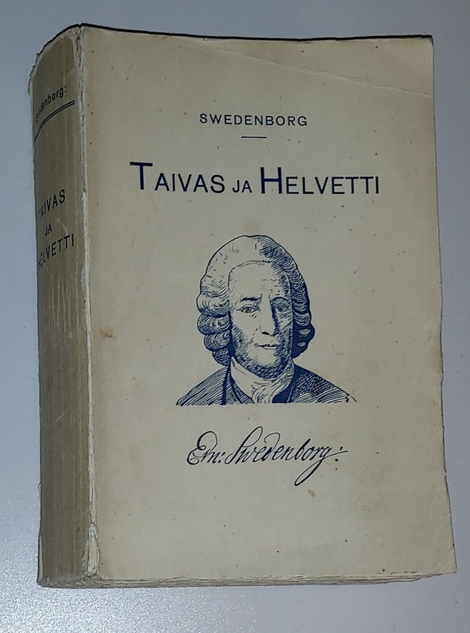 Emanuel Swedenborg: Taivas ja Helvetti (1.p. 1940)