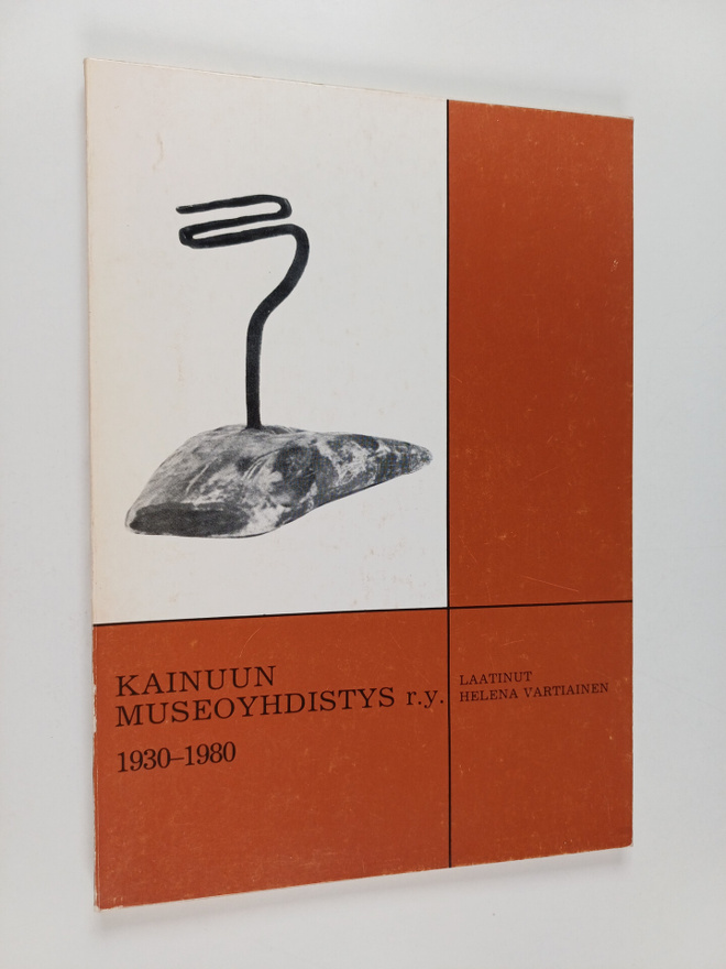 Helena Vartiainen : Kainuun museoyhdistys r.y. 1930-1980 ...