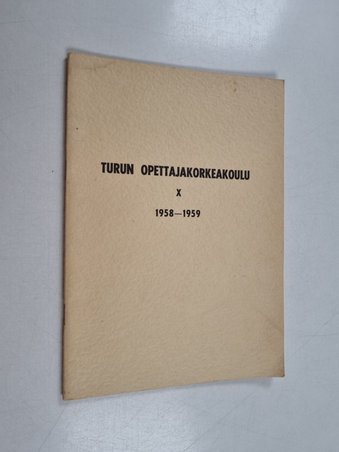 Turun opettajakorkeakoulu : Kymmenes toimintavuosi 1958-1959