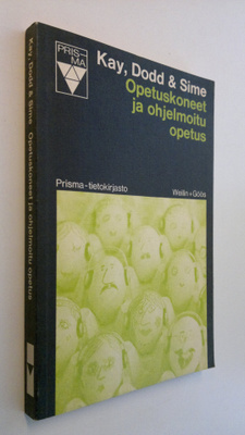 Harry Kay : Opetuskoneet ja ohjelmoitu opetus