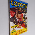 Jose Mallorqui : El Coyote 72 : seikkailuromaani viime vu... - pikkukuva 1