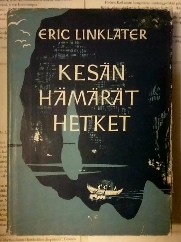 Eric Linklater - Kesän hämärät hetket (sid.)