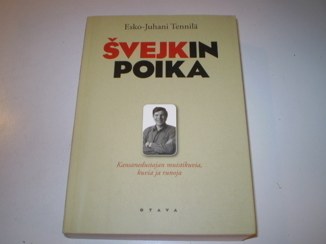 Esko-Juhani Tennilä Svejkin poika