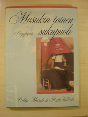Pirkko Moisala & Riitta Valkeila: Musiikin toinen sukupuoli