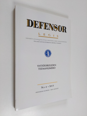 Defensor legis 4/2013 : Suomen asianajajaliiton äänenkann...