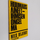 Nils Bejerot : Huumausaineet - ihmisen ongelma - pikkukuva 1