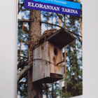 Pentti Tuovinen : Elorannan tarina : Osakeyhtiö Eloranta ... - pikkukuva 1