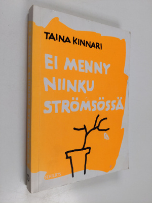 Simo (toim.) Brotherus : Ei menny niinku Strömsössä