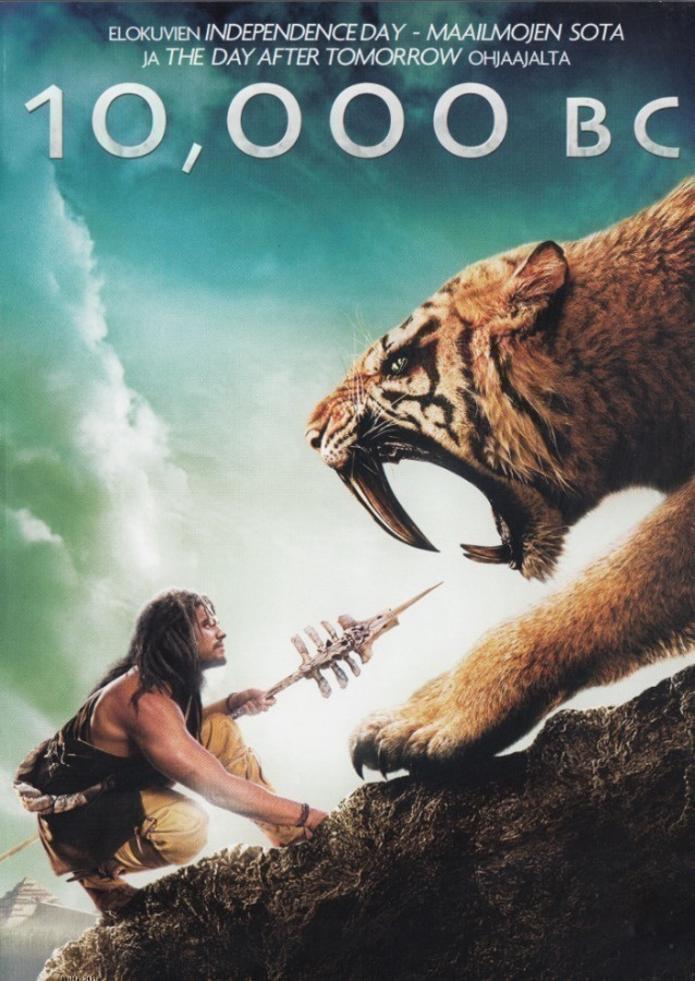10 000 BC (2008) Roland Emmerich -elokuva