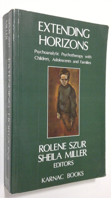 Rolene Szur : Extending Horizons : psychoanalytic psychot...