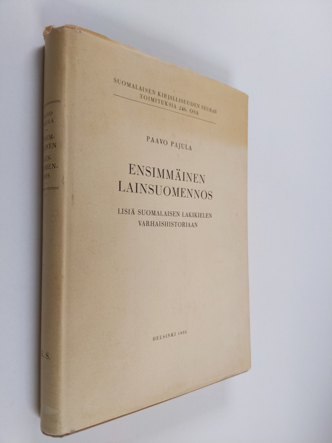 Paavo Pajula : Ensimmäinen lainsuomennos : Lisiä suomalai...