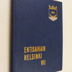 Entisaikain Helsinki 7 - pikkukuva 1