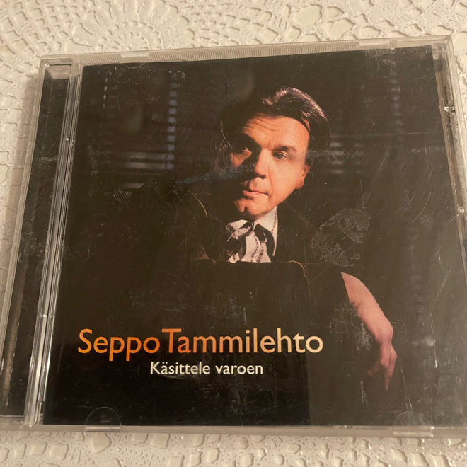 SEPPO TAMMILEHTO: Käsittele varoen  * FIN 2008