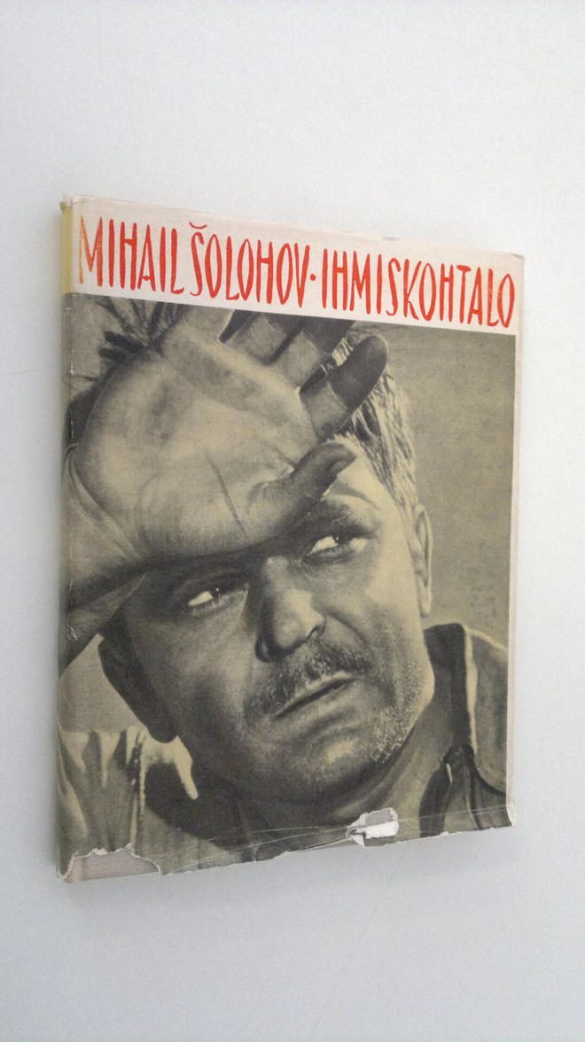 Mihail Solohov : Ihmiskohtalo : kertomus