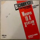 [12''] BOBBY ’O’ & HIS BANANA REPUBLIC: WHISPER TO A SCREAM - pikkukuva 1