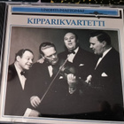 KIPPARIKVARTETTI-UNOHTUMATTOMAT-CD,HELMI , v.1992 Fazer - pikkukuva 1