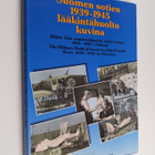 Suomen sotien 1939-1945 lääkintähuolto kuvina - Bilder fr... - pikkukuva 1