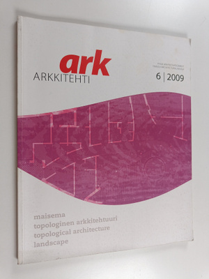 Ark 6/2009 : arkkitehtilehti
