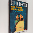 Colin Dexter : Nicholas Quinnin hiljainen maailma - pikkukuva 1