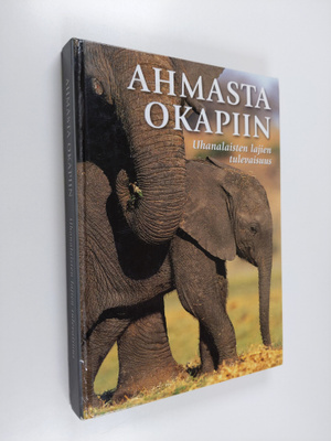 Bernard De Wetter : Ahmasta okapiin : uhanalaisten lajien...