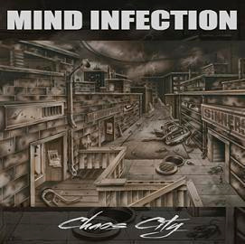Mind Infection - Chaos City (CD) MINT!!
