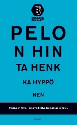 Henkka Hyppönen: PELON HINTA