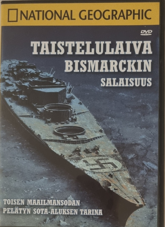 TAISTELULAIVA BISMARCKIN SALAISUUS DVD