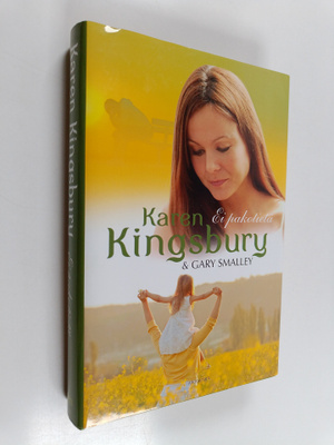 Karen Kingsbury : Ei pakotietä